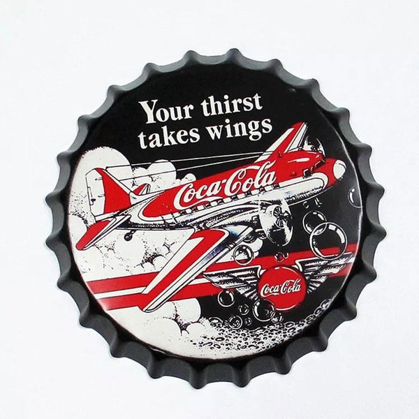 Your Thirst Takes Wings Coca Cola  Beer Cap Tin Poster