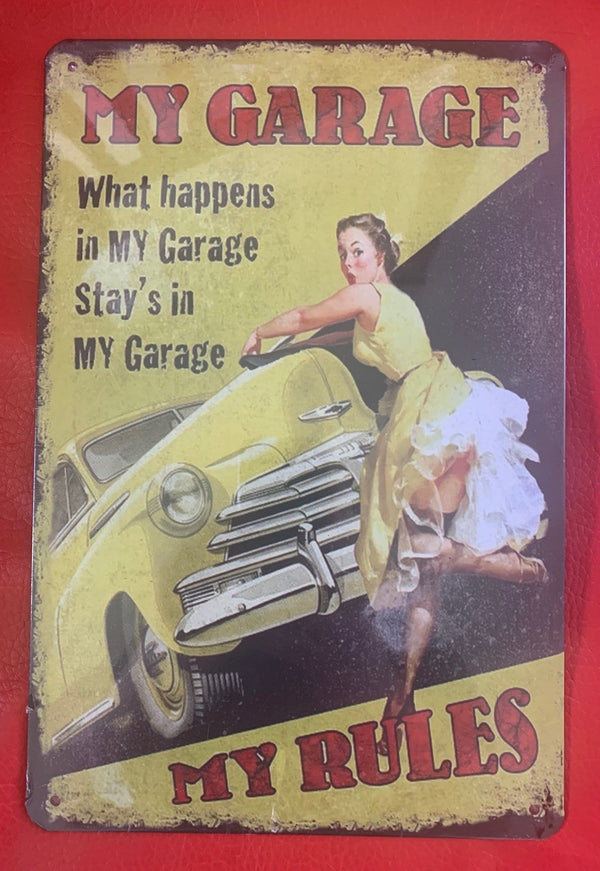 What Happens in My Garage Will Stay There Metal Tin Sign Poster