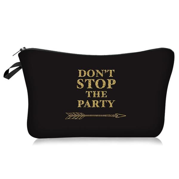 Don't Stop The Party Cosmetic Bag 