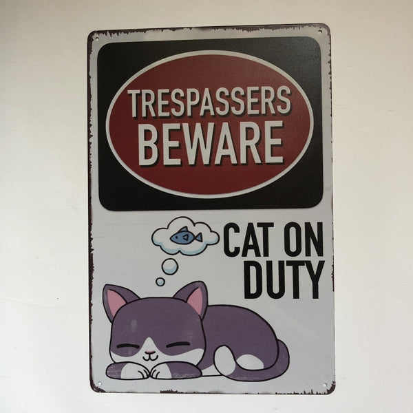 Watch Cat On Duty Metal Poster