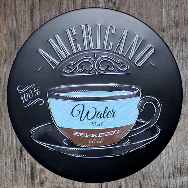 Americano Water Round Embossed Metal Tin Sign Poster