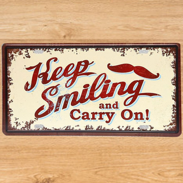Keep Smiling and Carry on Tin Poster