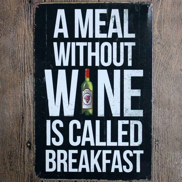 Funny wine posters - Metal Tin Sign Poster