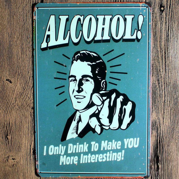 Funny Alcohol Tin Sign Metal Poster